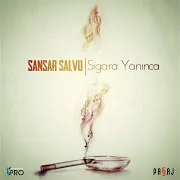Sansar Salvo — Sigara Yanınca